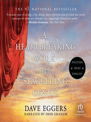 A Heartbreaking Work of Staggering Genius - Audiobook
